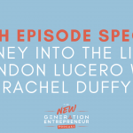 Episode Title: Journey Into the Life of Brandon Lucero With Rachel Duffy