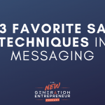 Episode Title: My 3 Favorite Sales Techniques In Messaging