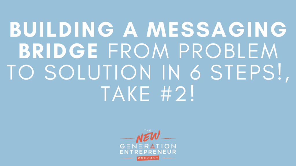 Episode Title: Building a Messaging Bridge From Problem To Solution in 6 Steps!, Take #2!