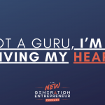 Im not a guru, I’m just giving my heart